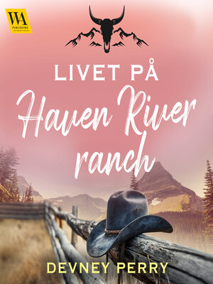 cover image of Livet på Haven River Ranch